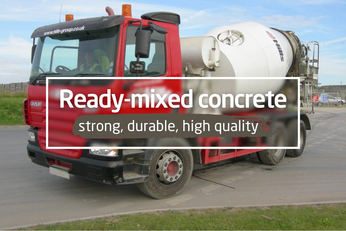 Ready-Mixed Concrete Ready-mixed concrete: Strong, durable, high-quality